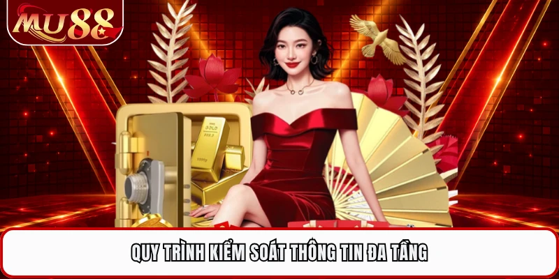 Quy trình kiểm soát thông tin đa tầng